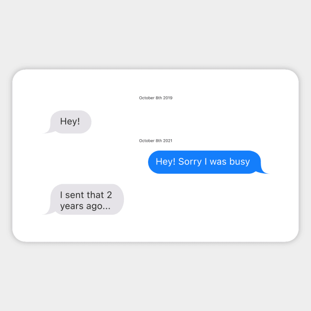 Funny Text Message Conversation Sticker by Trendy Tshirts